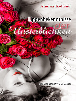 cover image of Lippenbekenntnisse der Unsterblichkeit